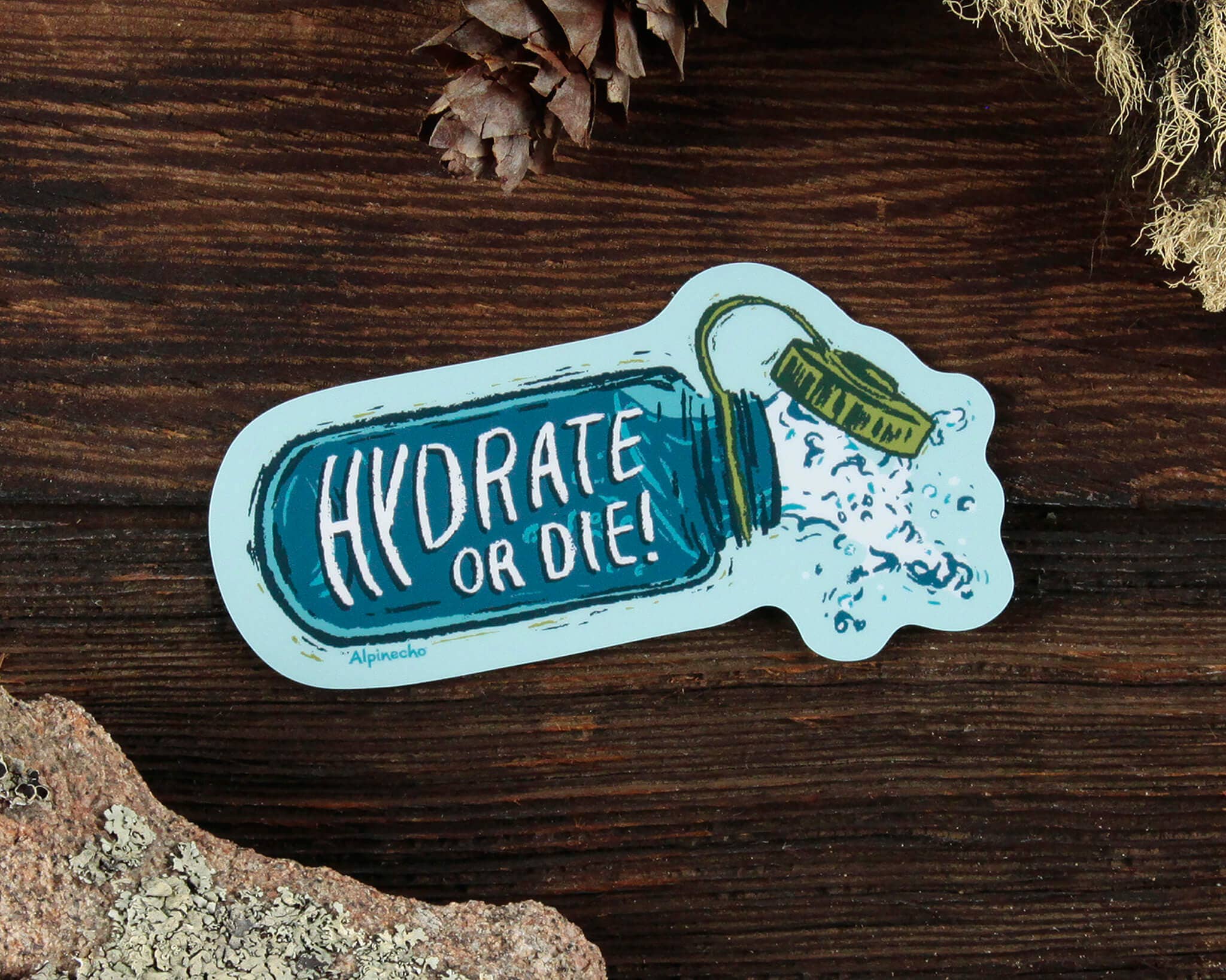 Alpinecho - Hydrate Or Die Sticker