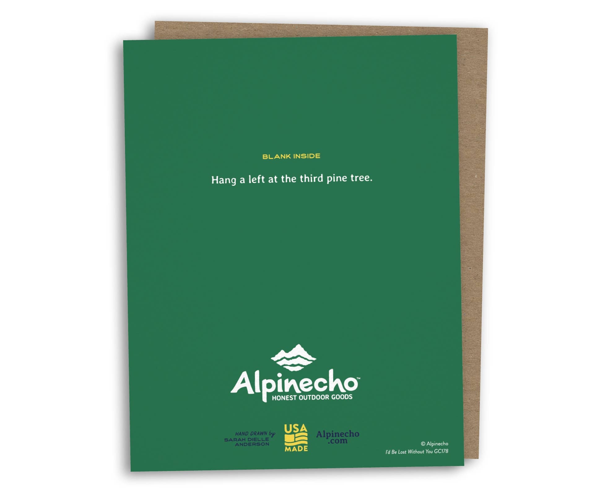 Alpinecho - I'd Be Lost Without You Greeting Card