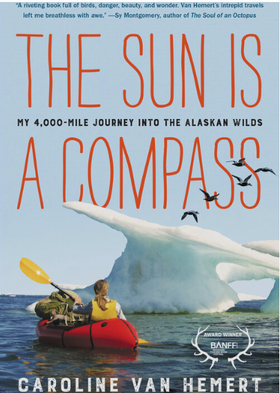 The Sun is a Compass - Caroline Van Hemert
