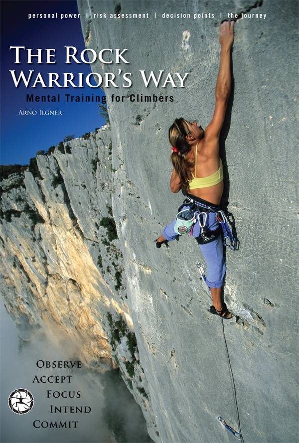 Rock Warrior's Way - Arno Ilgner