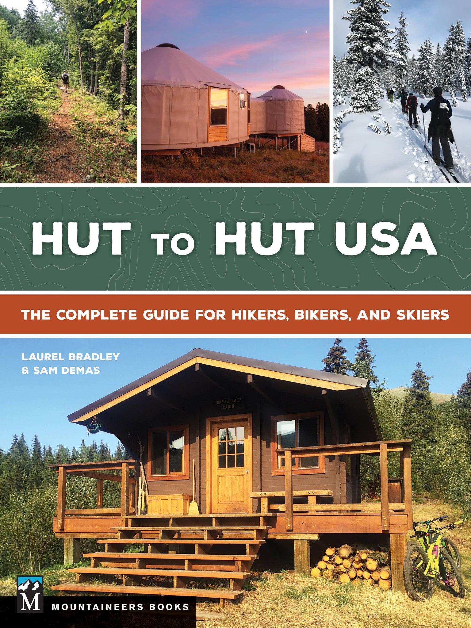 Mountaineers Books - Hut to Hut USA: The Complete Guide for Hikers